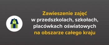 Informacja dla rodziców - zawieszenie zajęć dydaktyczno-wychowawczych w szkołach