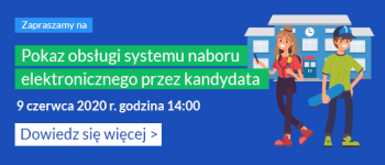 Zaproszenie na pokaz obsługi systemu naboru elektronicznego
